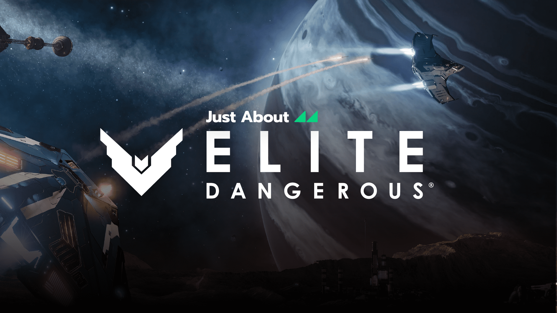 Welcome to Just About Elite Dangerous!