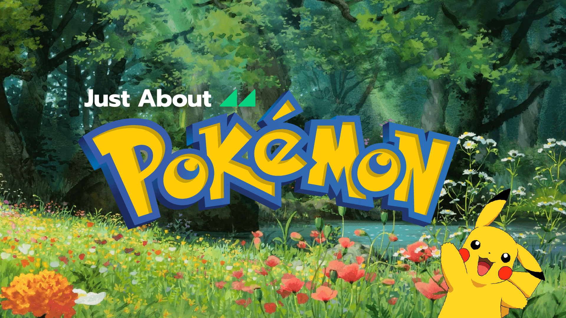 Introducing Just About Pokémon and Just About Minecraft!