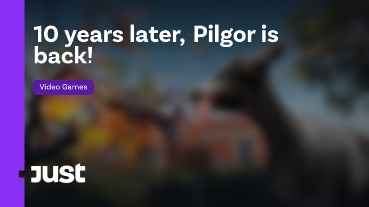 10 years later, Pilgor is back! | Just Video Games